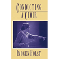 Conducting a Choir: A Guide for Amateurs