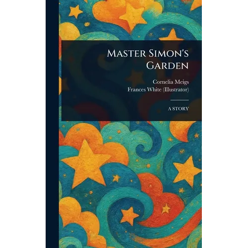 Master Simon's Garden