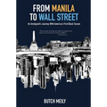 From Manila to Wall Street: An Immigrant's Journey With America's First Black Tycoon