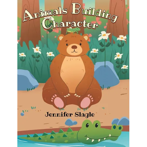 Animals Building Character