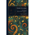 How to Sing