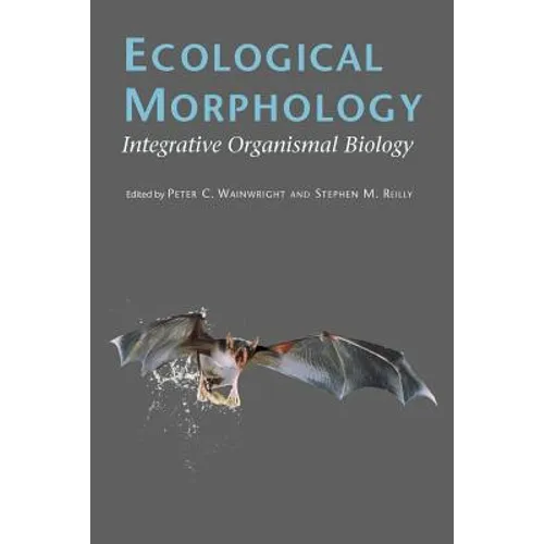 Ecological Morphology: Integrative Organismal Biology