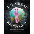 The Great Kelp Forest: How Trumpet Met Beauregard