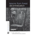 Lessons from Forest Decentralization: Money, Justice and the Quest for Good Governance in Asia-Pacific