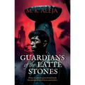Guardians of the Latte Stones