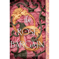 The Rose Bargain