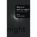 Why Is It Dark at Night?: Story of Dark Night Sky Paradox