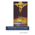The Christology of the Fourth Gospel