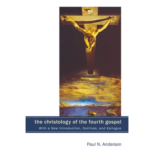 The Christology of the Fourth Gospel