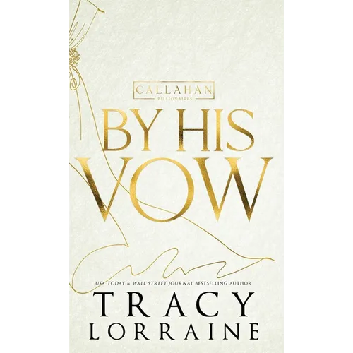 By His Vow: Discreet Edition