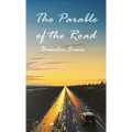 The Parable of the Road