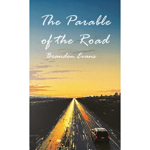 The Parable of the Road
