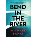 Bend In The River