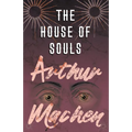 The House of Souls