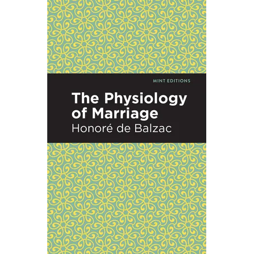 The Physiology of Marriage