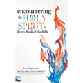 Encountering the Holy Spirit in Every Book of the Bible
