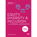 Equity, Diversity and Inclusion for Nursing Associates