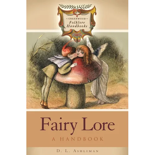 Fairy Lore: A Handbook