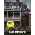 A Killer Donation