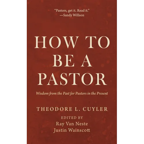 How to Be a Pastor