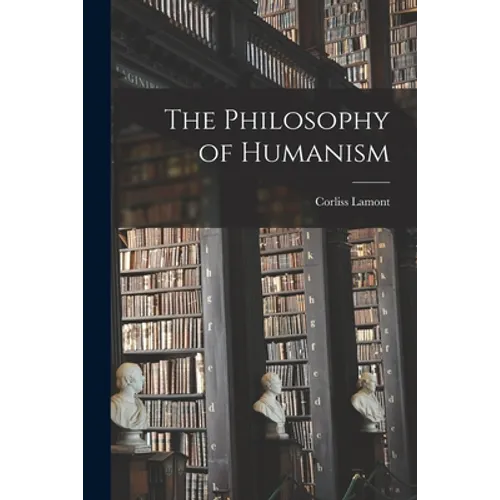 The Philosophy of Humanism