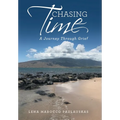 Chasing Time: A Journey Through Grief
