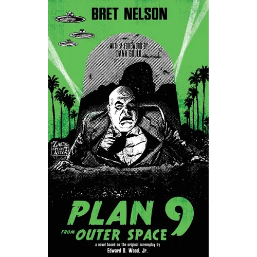 Plan 9 From Outer Space: The Novelization