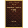 Poems From The Divan Of Hafiz (1897)