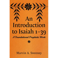An Introduction to Isaiah 1-39: A Foundational Prophetic Work