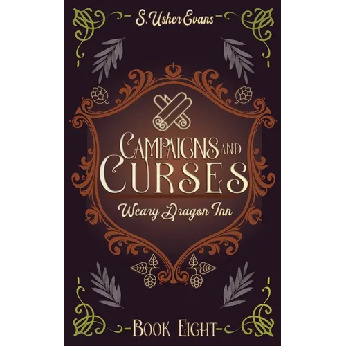 Campaigns and Curses: A Cozy Fantasy Novel
