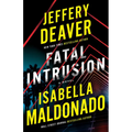 Fatal Intrusion