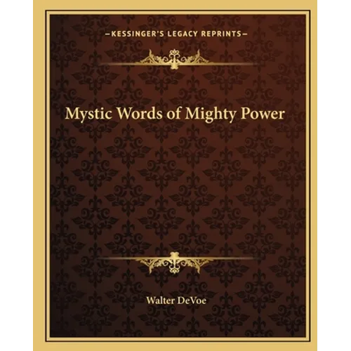 Mystic Words of Mighty Power
