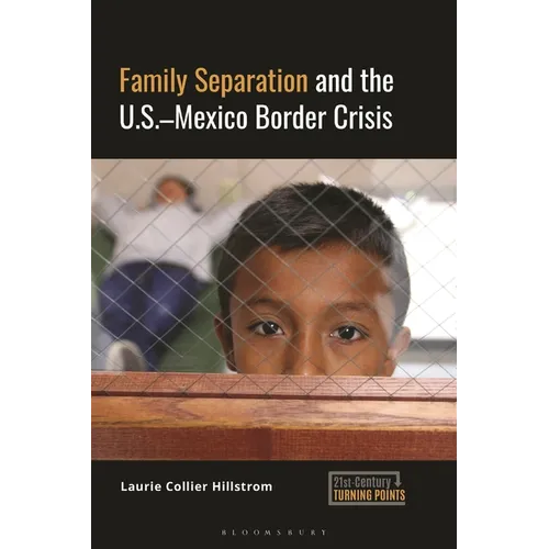 Family Separation and the U.S.-Mexico Border Crisis