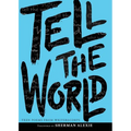 Tell the World