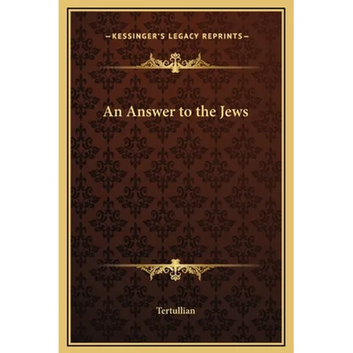 An Answer to the Jews