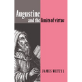 Augustine and the Limits of Virtue