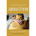 The Picture of Addiction