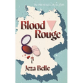 Blood Rouge