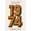 1974: A Personal History