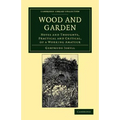 Wood and Garden