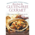 More from the Gluten-Free Gourmet: Delicious Dining Without Wheat