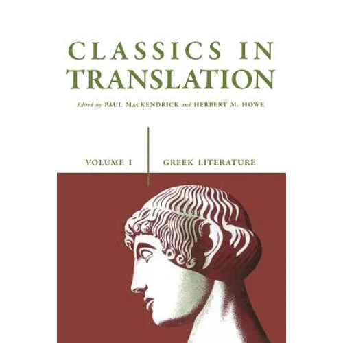Classics in Translation, Volume I: Greek Literature