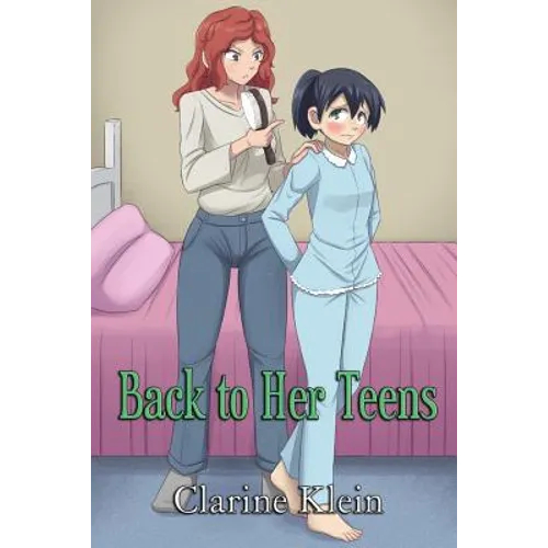 Back to Her Teens: A Lesbian Ageplay Spanking Romance