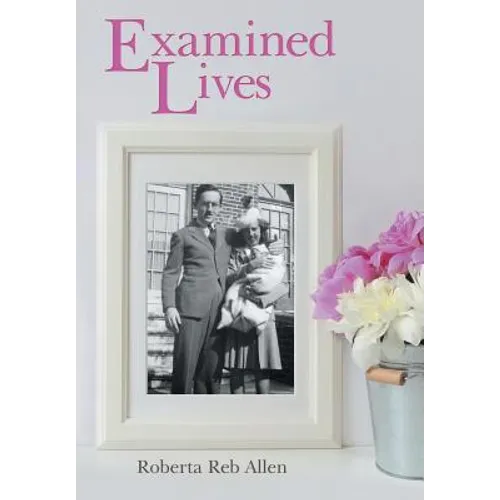 Examined Lives