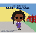 Little Shirley Goes to School