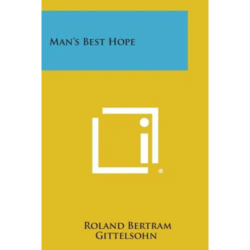 Man's Best Hope