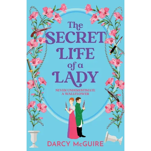 The Secret Life of a Lady