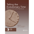 Telling the Evolutionary Time: Molecular Clocks and the Fossil Record