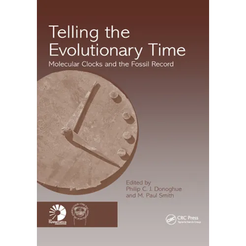 Telling the Evolutionary Time: Molecular Clocks and the Fossil Record