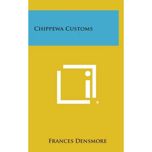 Chippewa Customs